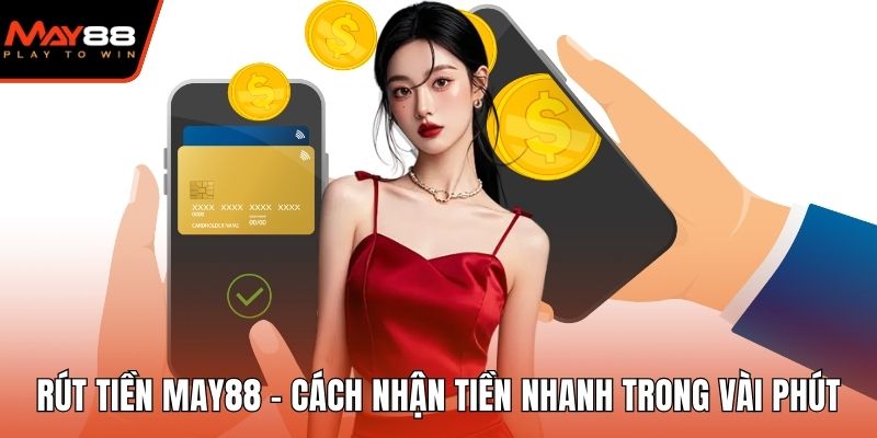 Rút tiền May88